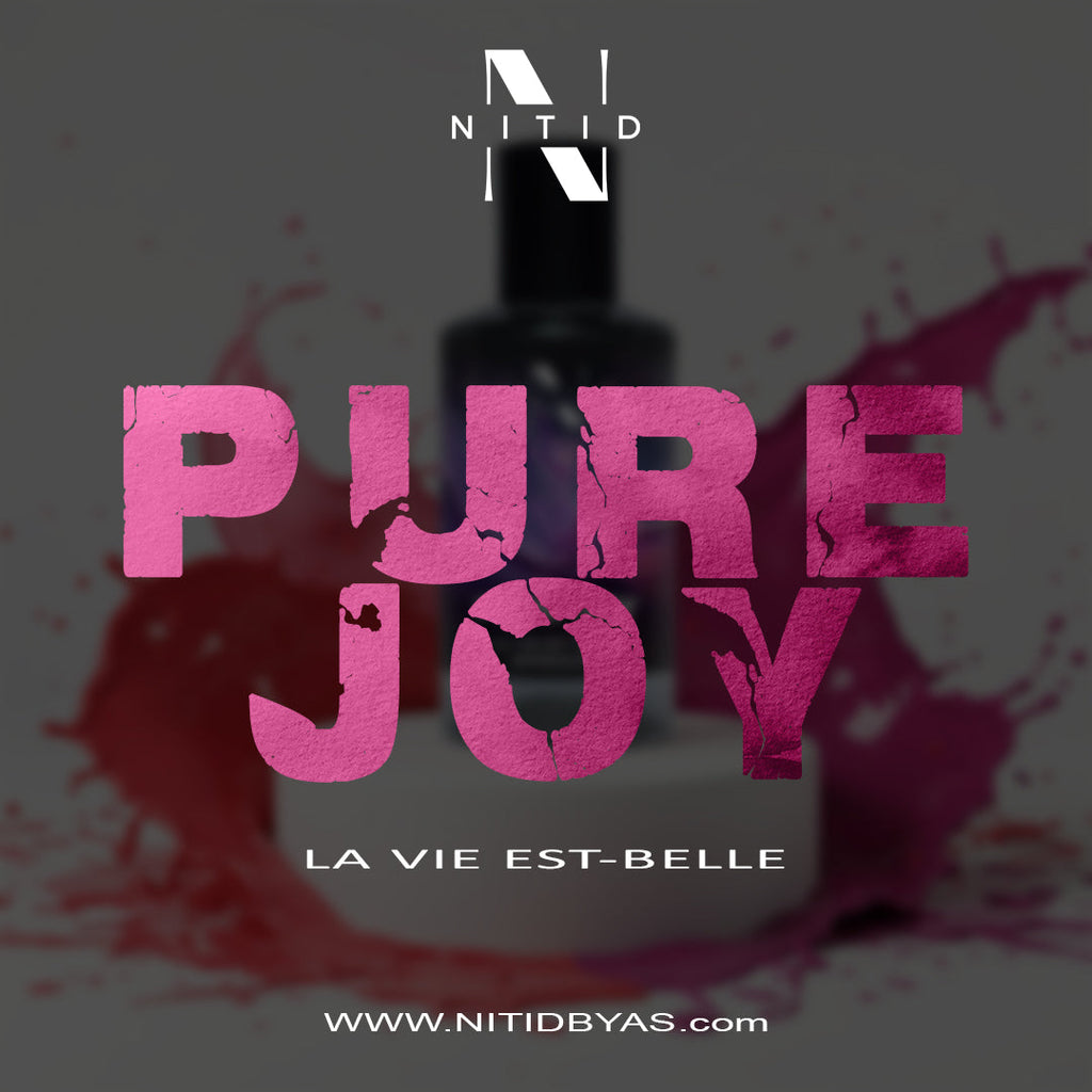NITID PURE JOY INSPIRED BY LA VIE EST BELLE