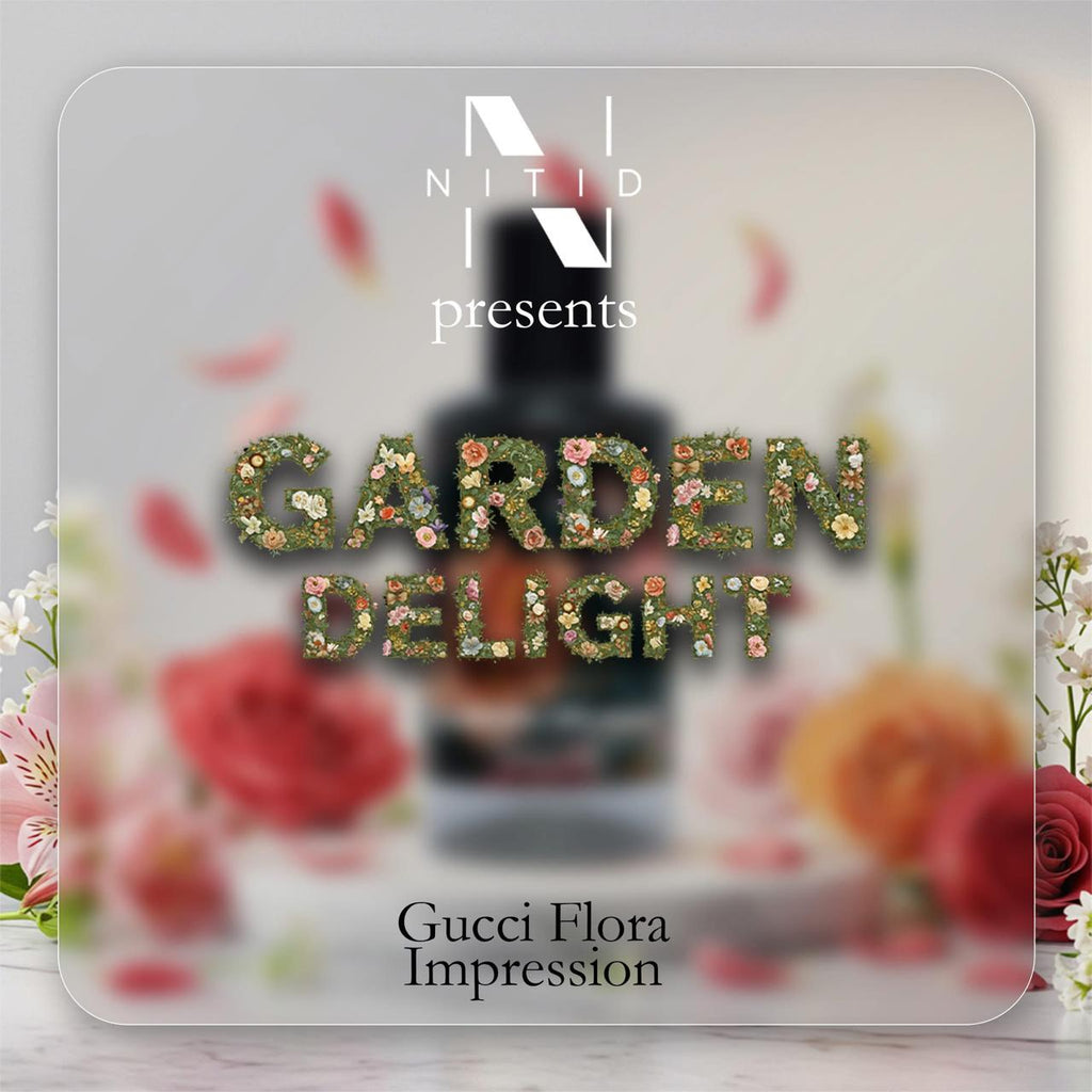 NITID GARDEN DELIGHT INSPIRED BY GUCCI FLORA