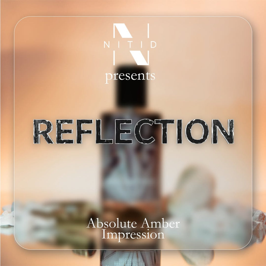 NITID REFLECTION INSPIRED BY ABSOLUTE AMBER